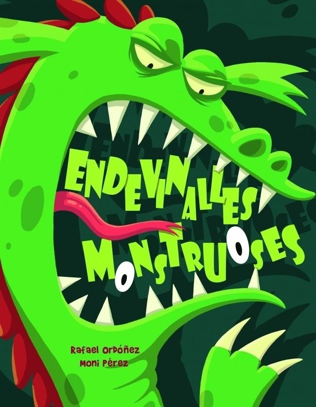 ENDEVINALLES MONSTRUOSES | 9788448829537 | RAFAEL ORDÓÑEZ / MONI PÉREZ