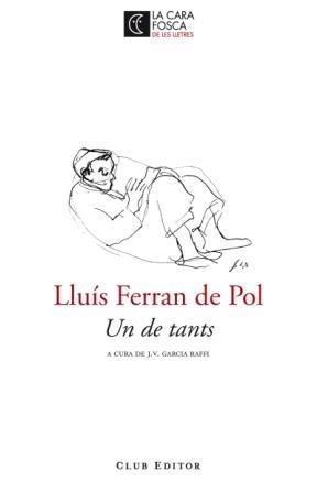 UN DE TANTS | 9788473291439 | LLUIS FERRAN DE POL