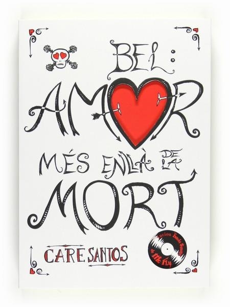 BEL: AMOR MÉS ENLLÀ DE LA MORT | 9788466122719 | CARE SANTOS