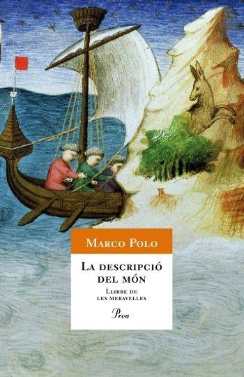 LA DESCRIPCIÓ DEL MÓN. LLIBRE DE MERAVELLES | 9788482560366 | MARCO POLO