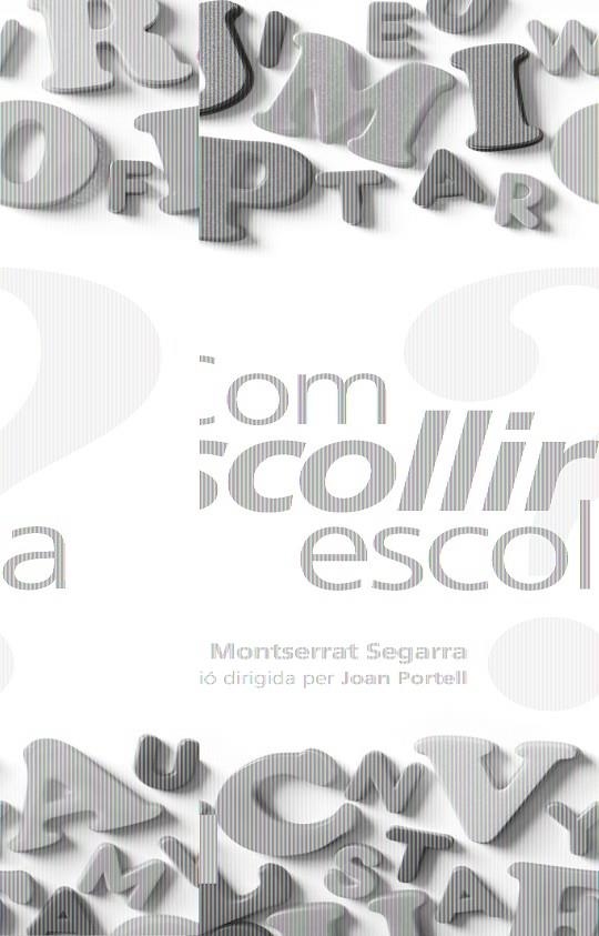 COM ESCOLLIR ESCOLA | 9788492552894 | ANNA NOLLA  -  MONTSERRAT SEGARRA