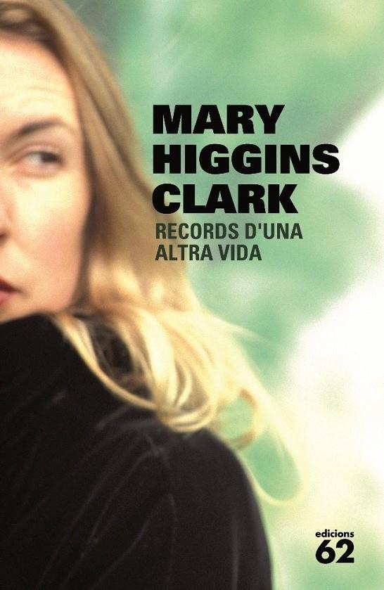 RECORDS D'UNA ALTRA VIDA | 9788429764512 | MARY HIGGINS CLARK