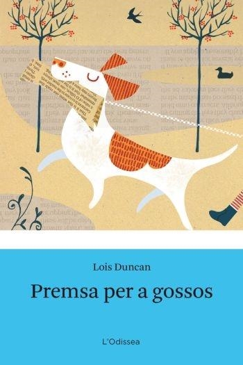 PREMSA PER A GOSSOS | 9788499320779 | LOUIS DUNCAN