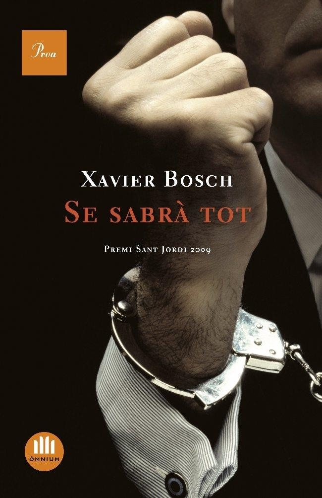 SE SABRÀ TOT | 9788482566207 | XAVIER BOSCH