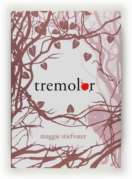 TREMOLOR | 9788466124201 | MAGGIE ST5IEFVATER