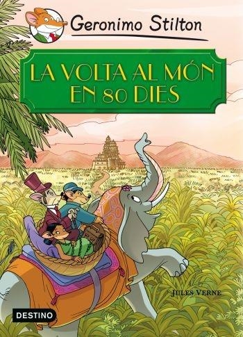 LA VOLTA AL MON EN 80 DIES | 9788499321196 | GERONIMO STILTON