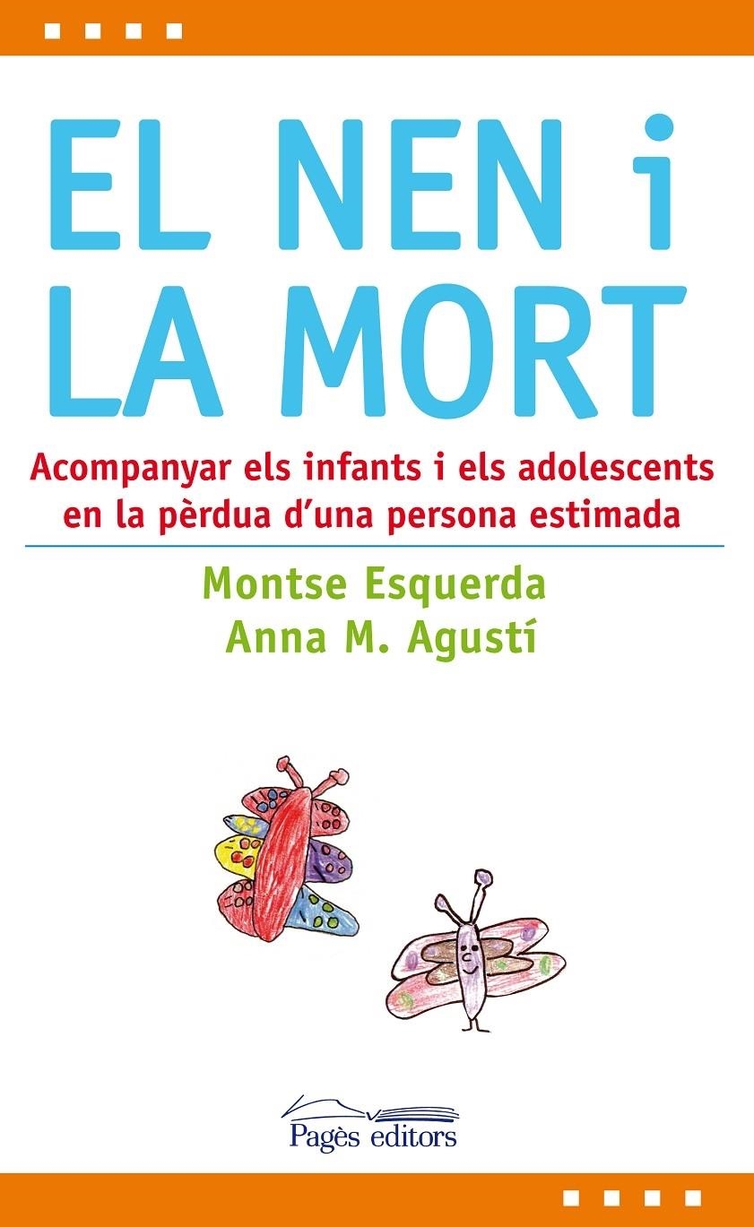 EL NEN I LA MORT | 9788497799072 | MONTSE ESQUERDA / ANNA M. AGUSTI