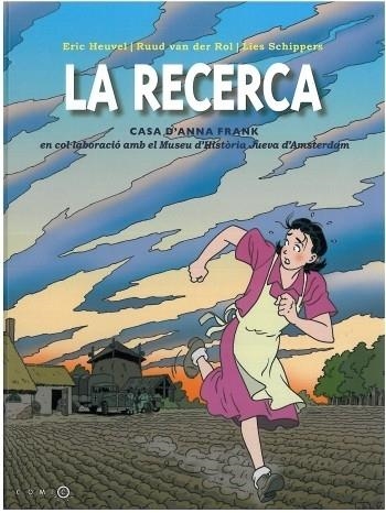 LA RECERCA | 9788499321653 | ERIC HEUVEL / RUUD VAN DER ROL / LIES SCHIPPERS