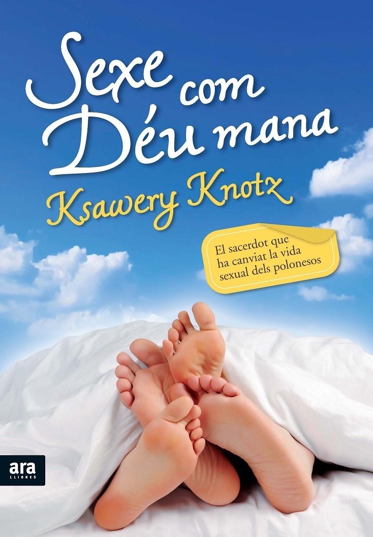 SEXE COM DEU MANA | 9788492907533 | KSAWERY KNOTZ