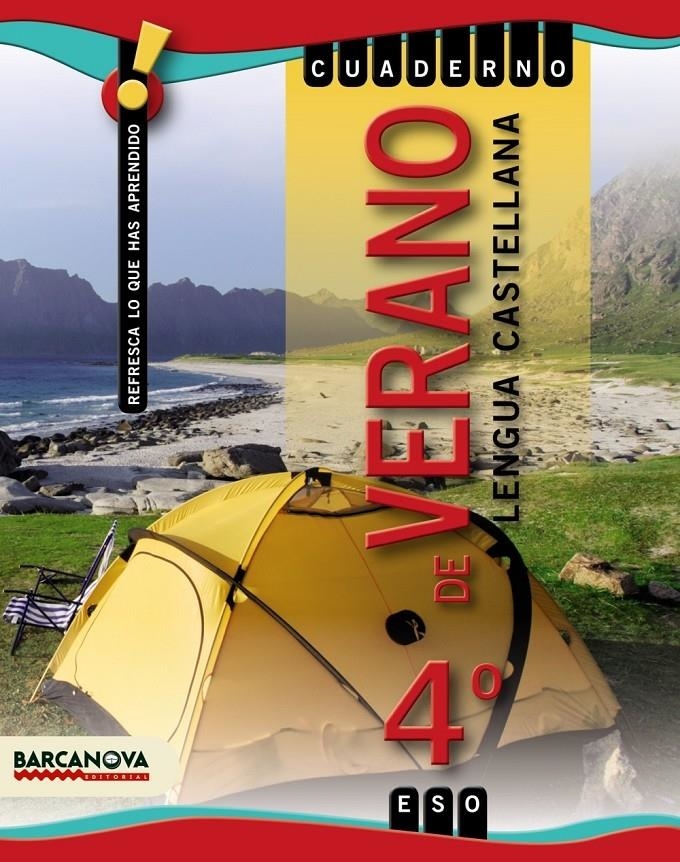 CUADERNO DE VERANO LENGUA CASTELLANA 4º ESO | 9788448925895