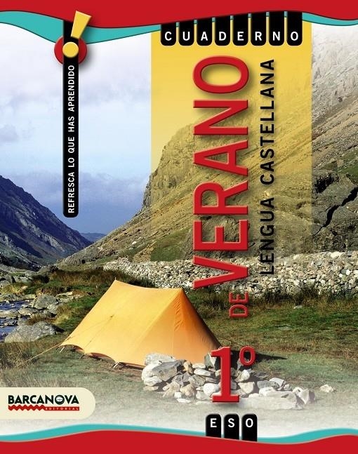 CUADERNO DE VERANO LENGUA CASTELLANA 1º ESO | 9788448925864