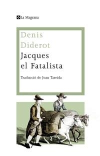 JACQUES EL FATALISTA | 9788474109955 | DENIS DIDEROT