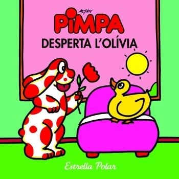 LA PIMPA DESPERTA L'OLIVIA | 9788499322377