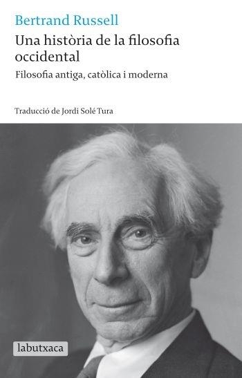 UNA HISTORIA DE LA FILOSOFIA OCCIDENTAL | 9788499301679 | BERTRAND RUSSELL