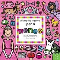 LLIBRE DE TRESORS PER A NENES | 9788424633561