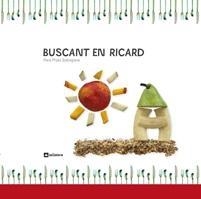 BUSCANT EN RICARD | 9788424635879 | PERE PRATS SOBREPERE