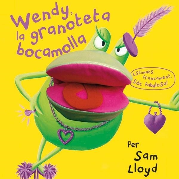 WENDY, LA GRANOTETA BOCAMOLLA | 9788434237490 | SAM LLOYD