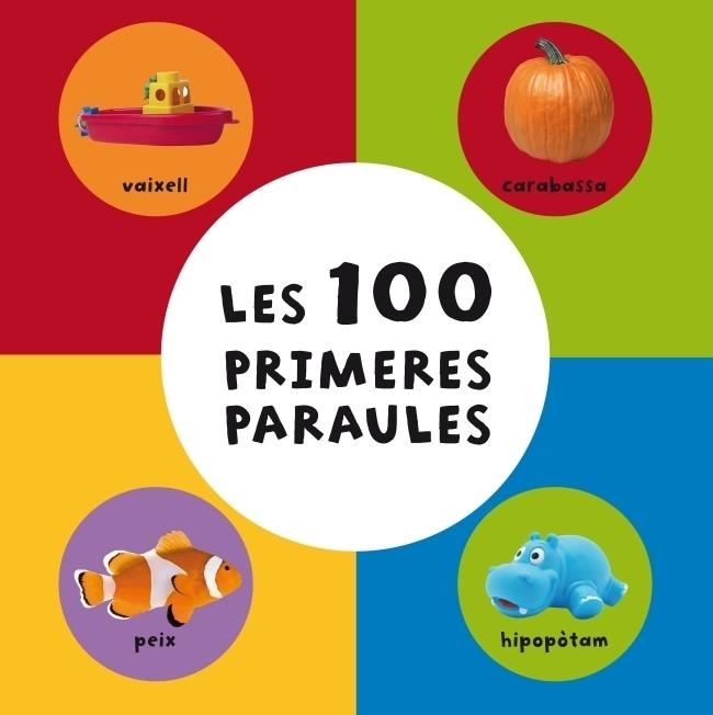 LES 100 PRIMERES PARAULES | 9788448831103