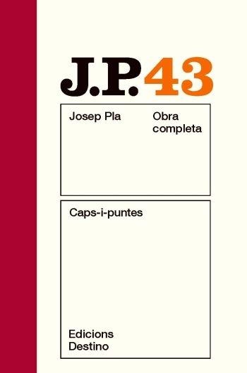 OBRA COMPLETA JOSEP PLA 43 CAPS I PUNTES | 9788497101837 | JOSEP PLA