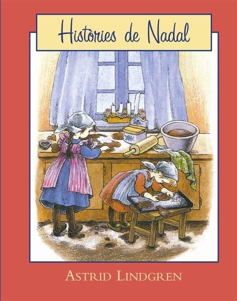 HISTORIES DE NADAL | 9788493817527 | ASTRID LINDGREN