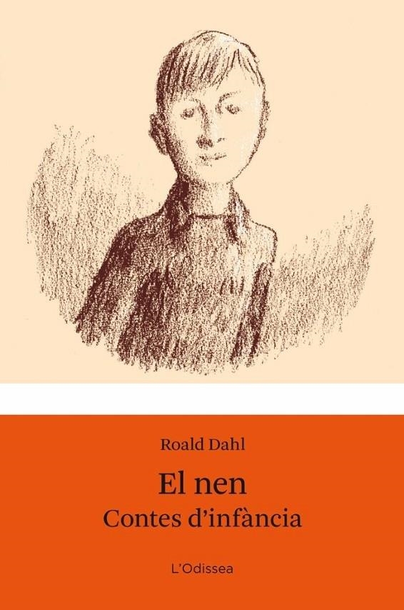 EL NEN. CONTES D'INFANCIA | 9788499322940 | ROALD DAHL