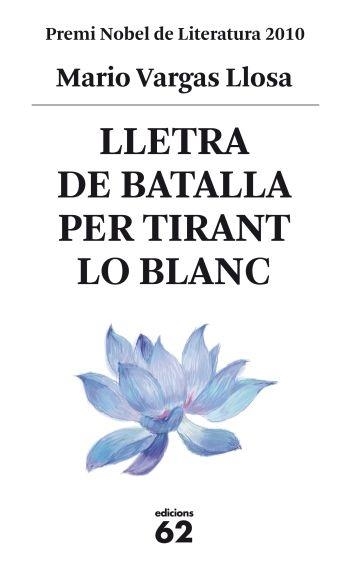 LLETRA DE BATALLA PER TIRANT LO BLANC | 9788429767469 | MARIO VARGAS LLOSA