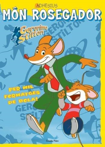 MON ROSEGADOR ADHESIUS | 9788499323206 | GERONIMO STILTON