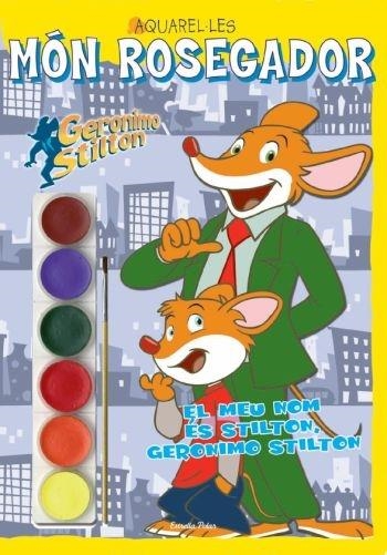 MON ROSEGADOR AQUAREL·LES | 9788499323176 | GERONIMO STILTON