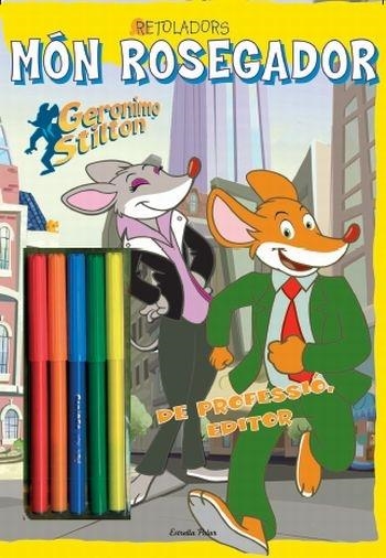 MON ROSEGADOR RETOLADORS | 9788499323190 | GERONIMO STILTON