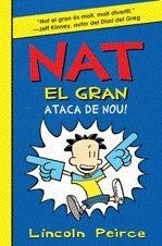 NAT EL GRAN ATACA DE NOU | 9788424636173 | LINCOLN PEIRCE