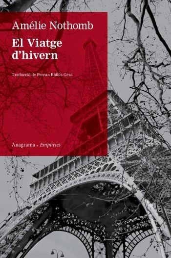 EL VIATGE D'HIVERN | 9788497876872 | AMELIE NOTHOMB