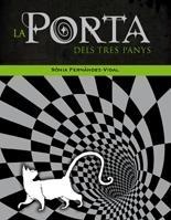 LA PORTA DELS TRES PANYS | 9788424635763 | SONIA FERNANDEZ-VIDAL