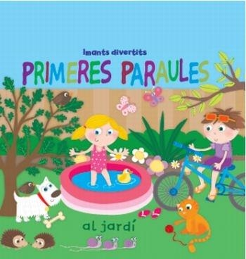 PRIMERES PARAULES AL JARDI | 9788499323138