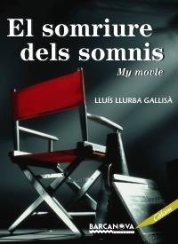 EL SOMRIURE DELS SOMNIS | 9788448926809 | LLUIS LLURBA GALLISA