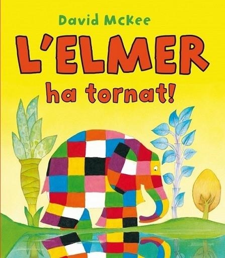 L'ELMER HA TORNAT | 9788448832209 | DAVID MCKEE