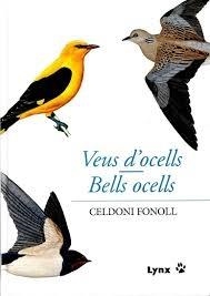 VEUS D'OCELLS - BELLS OCELLS | 9788496553767 | CELDONI FONOLL