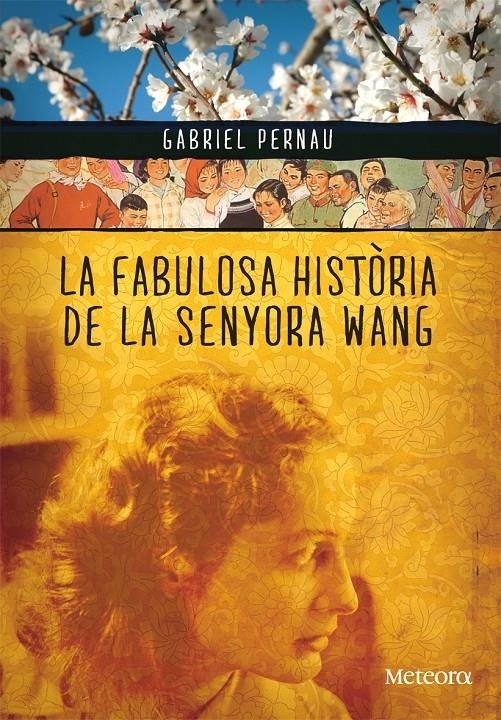 LA FABULOSA HISTORIA DE LA SENYORA WANG | 9788492874354 | GABRIEL PERNAU