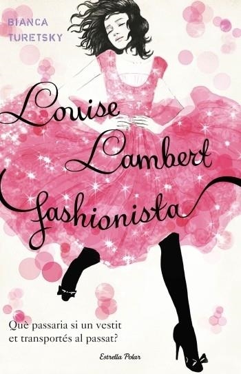 LOUISE LAMBERT FASHIONISTA | 9788499324852 | BIANCA TURETSKY