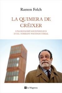 LA QUIMERA DE CREIXER | 9788482649122 | RAMON FOLCH