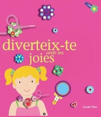 DIVERTEIX-TE AMB JOIES | 9788499323084