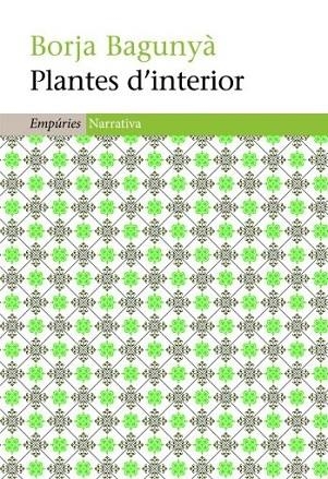 PLANTES D'INTERIOR | 9788497877282 | BORJA BAGUNYA