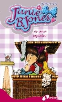 JUNIE B. JONES ES UNA ESPIETA | 9788499060989 | BARBARA PARK