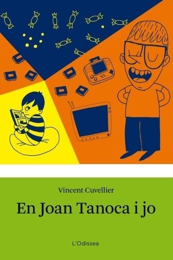 EN JOAN TANOCA I JO | 9788499325033 | VICENT CUVELLIER