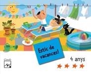 ESTIC DE VACANCES! 4 ANYS | 9788421842751