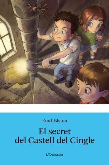 EL SECRET DEL CASTELL DEL CINGLE | 9788499326368 | ENID BLYTON