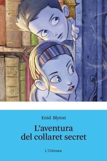 L'AVENTURA DEL COLLARET SECRET | 9788499326375 | ENID BLYTON