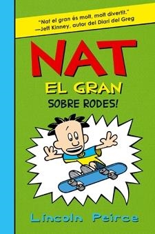 NAT EL GRAN SOBRE RODES | 9788424636180 | LINCOLN PEIRCE