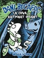 LA COVA DEL RATPENAT GEGANT | 9788424635985 | DANI BOCAFOC