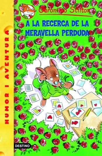 A LA RECERCA DE LA MERAVELLA PERDUDA | 9788492671953 | GERONIMO STILTON