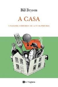 A CASA BREU HISTORIA DE LA VIDA PRIVADA | 9788482642079 | BILL BRYSON